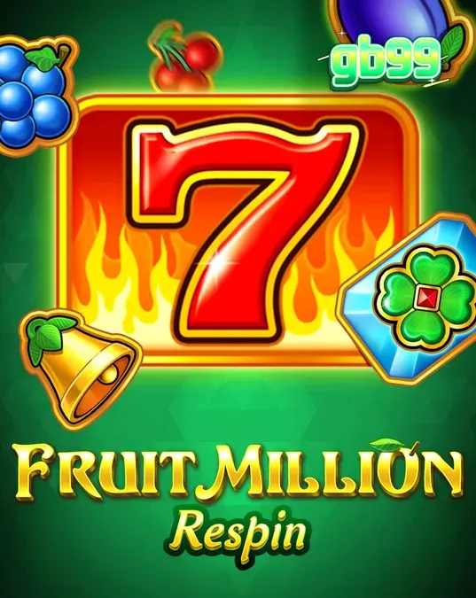 Fruit Million Respin slot machine interface showing colorful fruit symbols and expanding wild features.